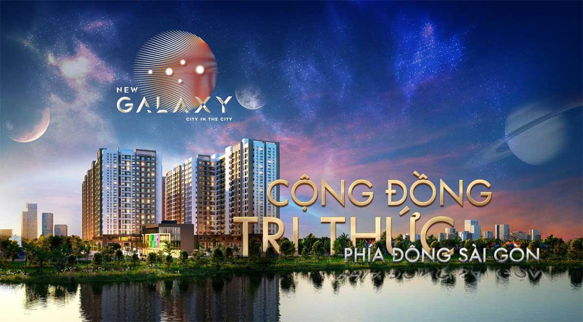 cong dong tri thuc new galaxy binh duong - DỰ ÁN CĂN HỘ NEW GALAXY DĨ AN BÌNH DƯƠNG